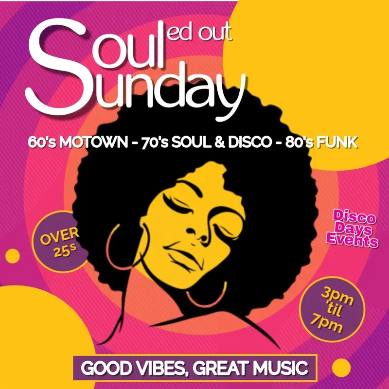SOULed Out Sunday | Edinburgh | 21st June