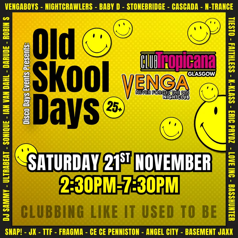 Old Skool Days | Glasgow | 21st November