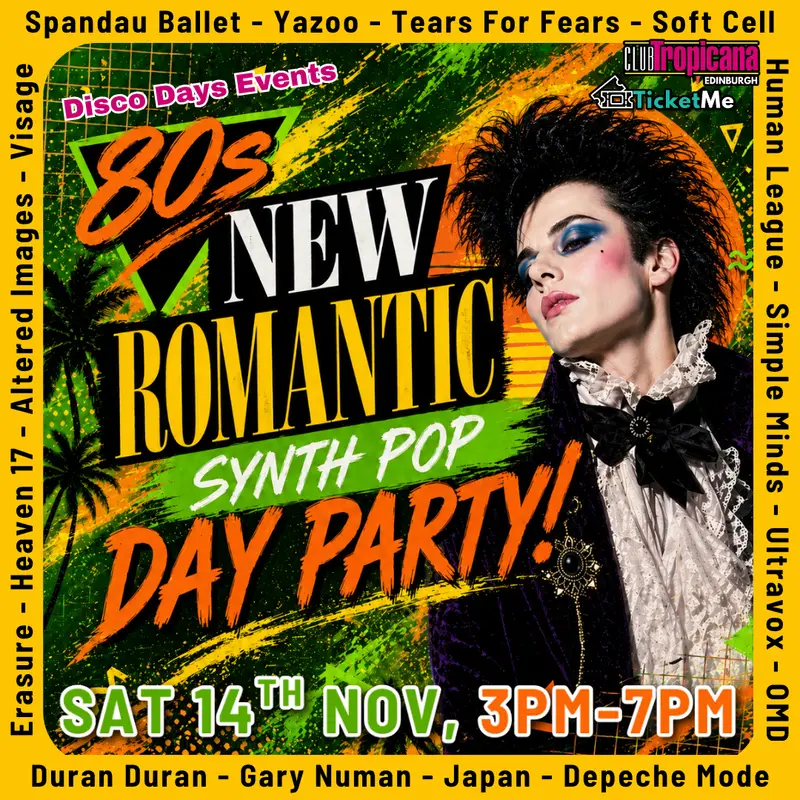New Romantic Day Party | Edinburgh | 14th November
