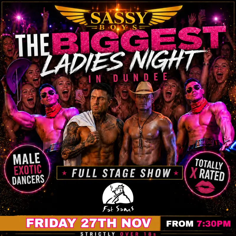 Sassy Boys 😈 Dundee | 27th November
