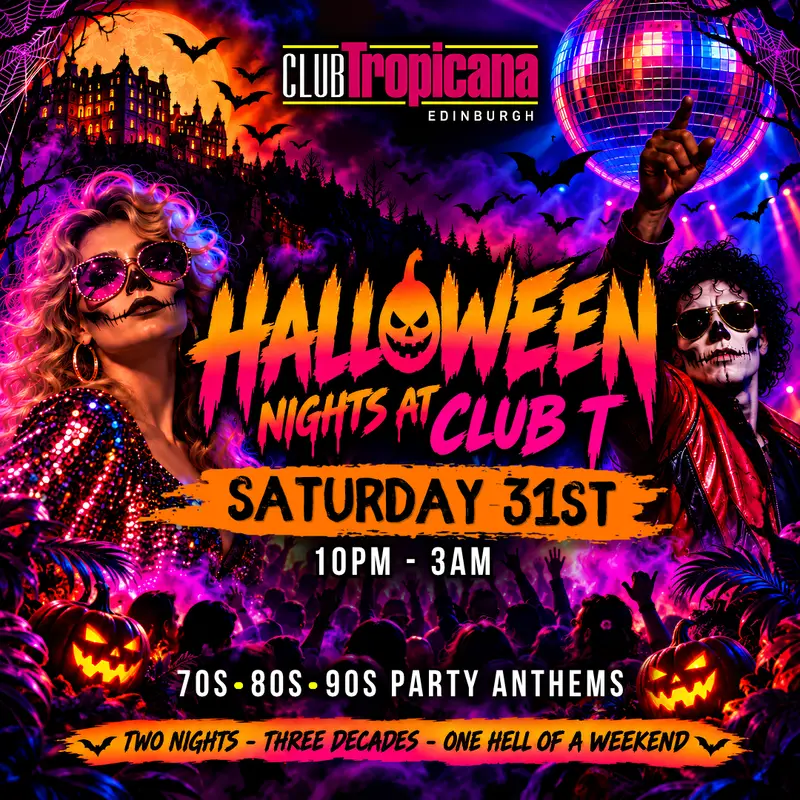 Saturday 31st 💀 Halloween Weekend