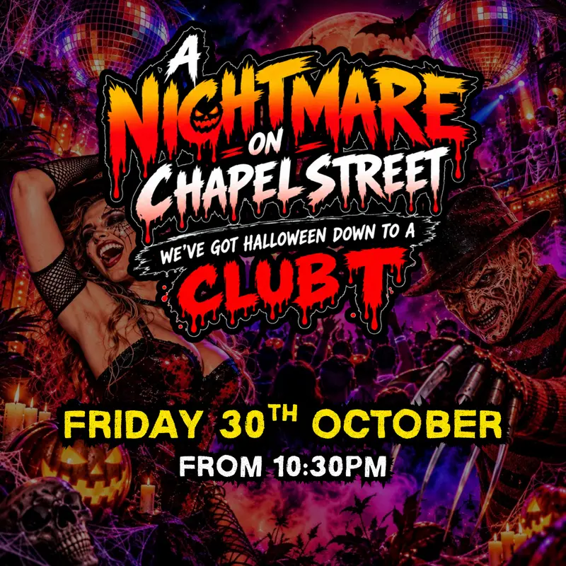 Nightmare on Chapel St 🪦 Friday 30th