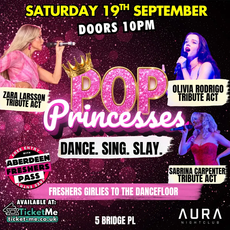 Pop Princesses š
Aberdeen Freshers 2026