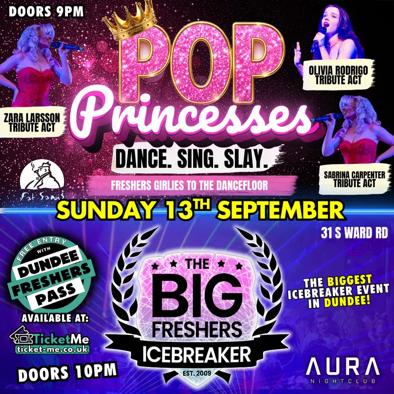 Pop Princesses ๐
Freshers Ice Breaker | Dundee Freshers 2026