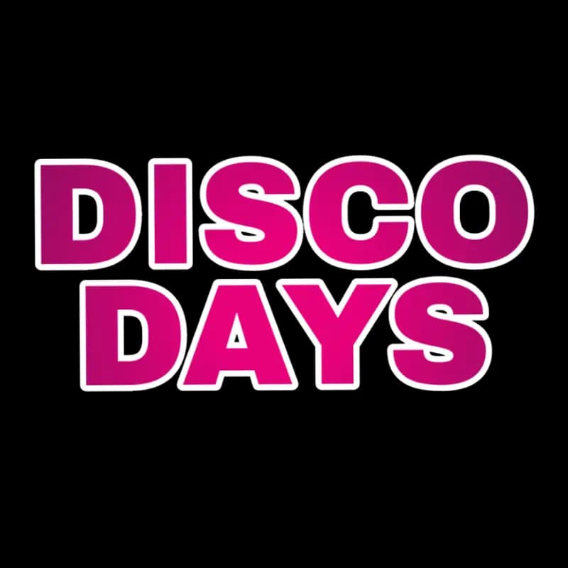 Disco Days